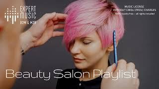 Music for hairdressers & beauty salons ️ parlour music  music for manicure & make-up studios