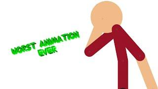 Worst Animation Ever...