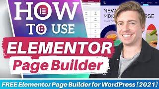 Elementor Tutorial for Beginners  FREE Elementor Page Builder for WordPress 2022