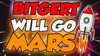 BITGERT WILL GO TO MARS HERES WHY & WHEN?? - BRISE LATEST PRICE PREDICTIONS 2024