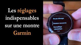 Prise en main  les réglages indispensables sur une montre GPS Garmin