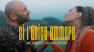 Mr.Hyde ft. Emiliana Cantone - Sì lunico ammore