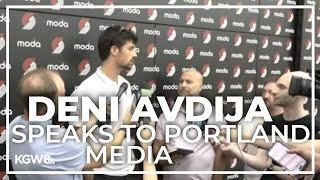 New Trail Blazers forward Deni Avdija speaks to the media