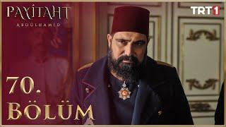 Payitaht Abdülhamid 70. Bölüm HD