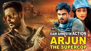 Blockbuster Action Bangla Movie Arjun The Super Cop  Siam Ahmed  Puja Cherry  Taskeen Rahiman