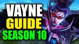 SEASON 10 VAYNE GAMEPLAY GUIDE - Best Vayne Build Runes Playstyle - League of Legends