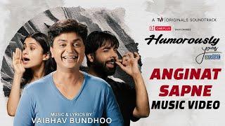 Humorously Yours OST – “Anginat Sapne”