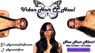 Sims 4 Urban Hair CC Haul  Part 7  CC Links