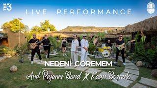 Anıl Piyancı Band & Kaan Boşnak - Nedeni Göremem Live Performance