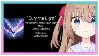 Neuro-sama V3 Sings Bury the Light - Vergils battle theme DMC 5 Special Edition
