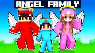 Adopted By A ANGEL FAMILY In Minecraft