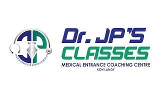 Dr.JPs Classes  Medical Entrance Coaching Centre  Koyilandy