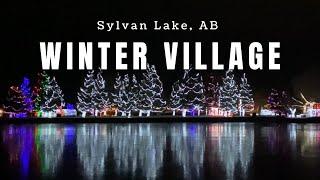 UNDER THE CHRISTMAS LIGHTS - The Sylvan Lake Winter Village 2023