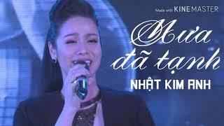 Mưa Đã Tạnh - Nhật Kim Anh