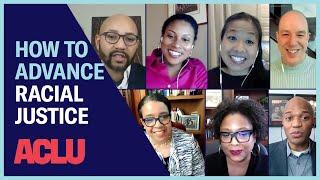 How To Advance Racial Justice