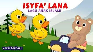 ISYFA LANA ️ LAGU ANAK ISLAMI   VERSI TERBARU