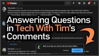 Answering Programming Questions in Tech With Tims Comments