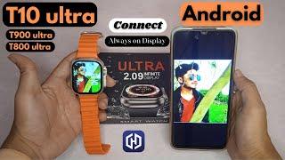 Step-by-Step Guide Connect T10 Ultra Smartwatch to Your AndroidiOS Device