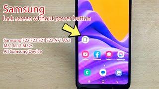How to lock screen without power button Samsung