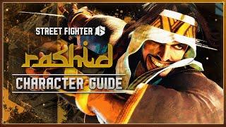 Street Fighter 6 Character Guide  Rashid