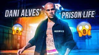 Here Is How DANI ALVES LIVES in PRISON 