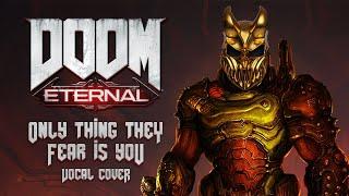 ALEX TERRIBLE -DOOM ETERNAL - THE ONLY ONE THING THEY FEAR IS YOU by MICK GORDON DEMON VOCAL COVER