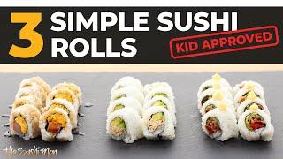 SIMPLE SUSHI to Make at Home All Cooked with The Sushi Man