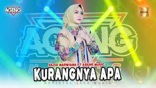 Nazia Marwiana ft Ageng Music - Kurangnya Apa Official Live Music