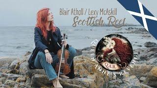 Queen Annes Revenge - Scottish Reel Blair AthollLexy McAskill MUSIC VIDEO