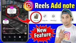 Instagram Reels ADD NOTE New Feature  Reels Me Note Add Kaise karen  Reels Note Add