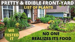 5 plants for EDIBLE landscape in front yard with examples to incorporate them among flowers