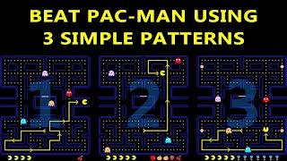 Beat Pac-Man using 3 simple patterns