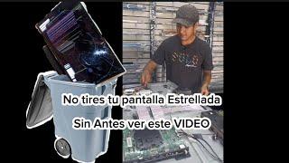 No tires Tu Pantalla Estrellada Sin antes Ver este Video  Ya tienen solución?