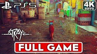 STRAY Gameplay Walkthrough Part 1 FULL GAME 4K 60FPS PS5 -  No Commentary