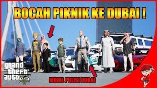 GTA V MOD 56 - BOCAH SULTAN PIKNIK KE DUBAI 