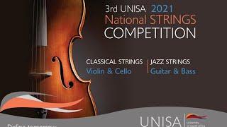 3rd Unisa 2021 National Strings Competition Final Round Perfomances