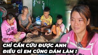 Chỉ Vì Muốn Cứu Anh - cô gái 18 tuổi nguyện đánh đổi tất cả để mong anh được sống