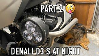 Part 2 Denali D3 lights  on the BMW R1250GS. How are they at night? Any good?