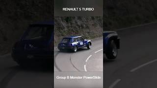 RENAULT 5 Turbo  300+Hp900Kg  Group B Drift #hillclimbmonster