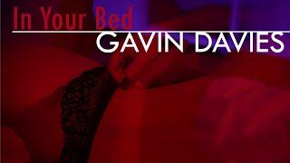 Gavin Davies - In Your Bed Official Video