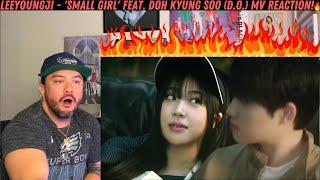 LEEYOUNGJI - Small girl feat. DOH KYUNG SOO D.O. MV Reaction