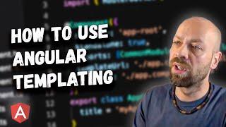 How to use Angular Templating
