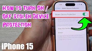 iPhone 1515 Pro Max How to Turn OnOff Stolen Device Protection