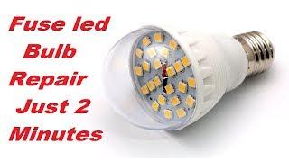 How to RepairFix LED Bulb Just in 2 Minutes  FAST & EASILY REPAIR LED BULB AT HOME