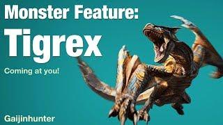 Monster Feature Tigrex