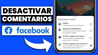  Como Desactivar Comentarios en una Publicacion de Facebook 2024 Desactivar Comentarios Facebook