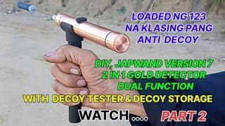 How to make Japanese wand dual function with decoy tester