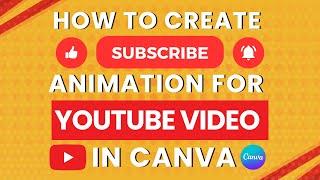Creating Stunning Like Share and Subscribe Button Animation for YouTube Using Canva