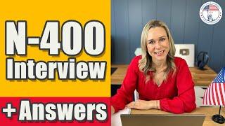 US Citizenship Interview  N-400 Naturalization Interview Simulated Interview Questions & Answers