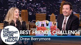 Best Friends Challenge with Drew Barrymore